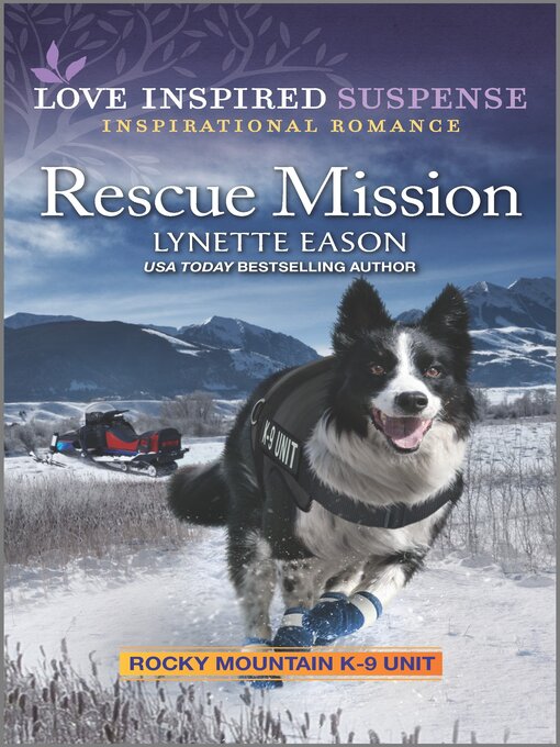 Title details for Rescue Mission by Lynette Eason - Available